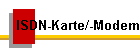 ISDN-Karte/-Modem